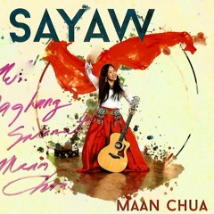 SARIMANOK - Maan Chua