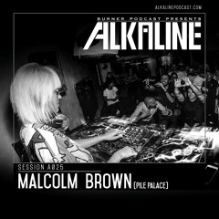 Alkaline - A025 - Malcolm-Brown [Pile Palace]