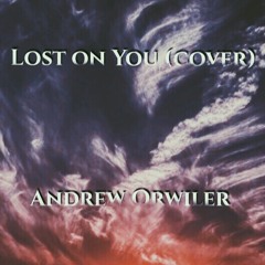 Lost On You - LP (Cover)
