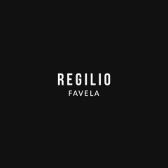 Regilio - Favela [FREE]