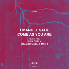 COME AS YOU ARE (LUCA DONZELLI & MAR-T REMIX)