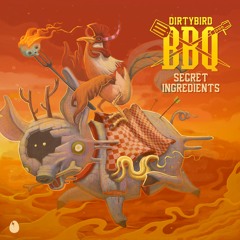 DB153 : Will Clarke - Dirtybird BBQ: Secret Ingredients (Continuous DJ Mix)