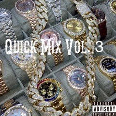 Quick Mix Vol. 3 (2017 MIX)