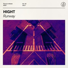 HIGHT - Runway [OUT NOW]