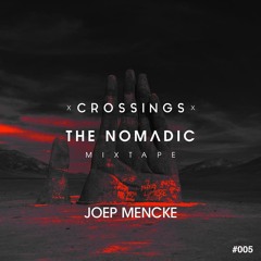 Joep Mencke | The Nomadic Mixtape #005