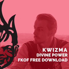 Kwizma - Divine Power [FKOF Free Download]