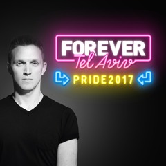 Tomer Maizner - Forever Tel-Aviv Pride 2017