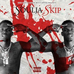 Soulja Skip "Phones Goin Off" [Official Audio]
