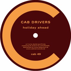 HOLIDAY AHEAD by Cab Drivers (snippet)