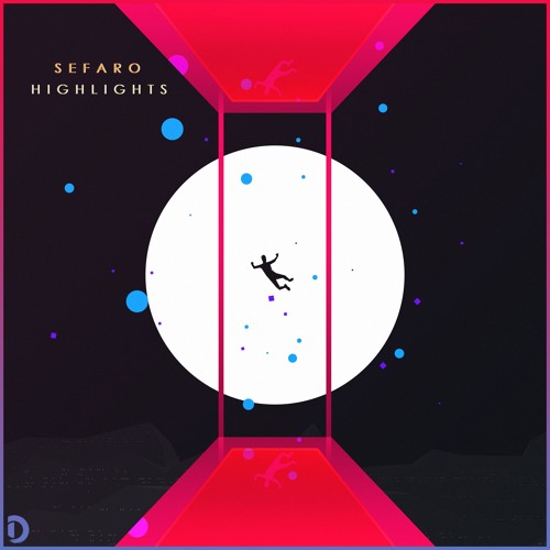 Sefaro - Highlights