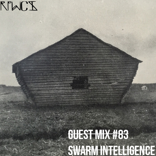 Guest Mix 83: Swarm Intelligence