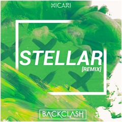 Hicari - Stellar (Backclash Remix)