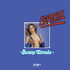 Susana Estrada - Espacial (Nixxon's Cosmic Voyage)