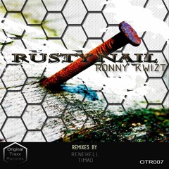 Ronny KwiZt  - Rusty Nail (preview)
