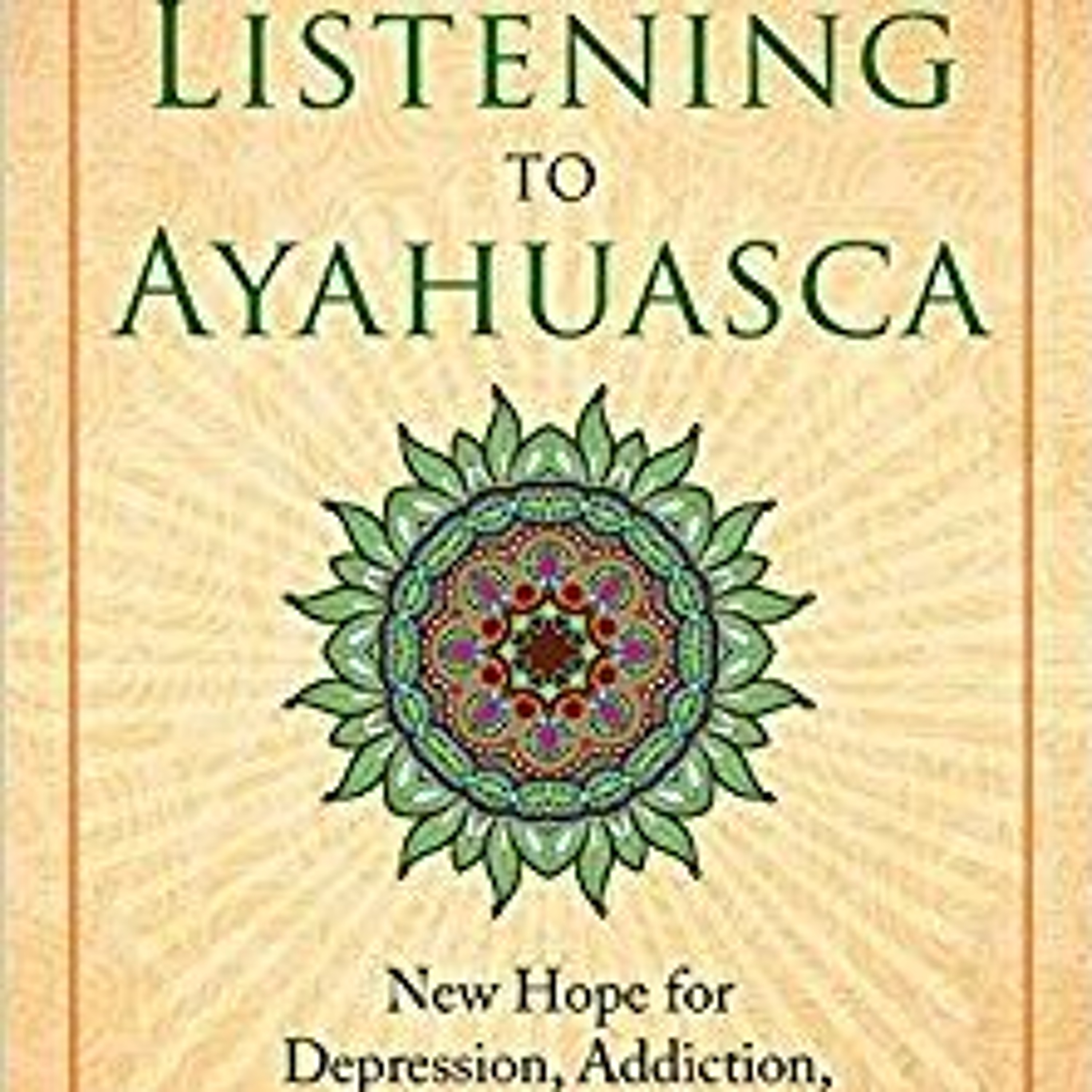 The Magical Mystery Tour June 9 2017 Listening To Ayahuasca With Dr Rachel Harris episode artwork