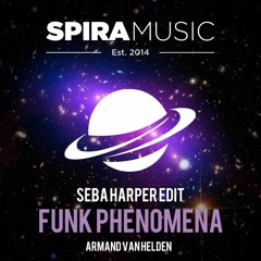 Armand Van Helden - Funk Phenomena (Seba Harper Edit) [Free Download]