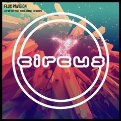 Flux Pavilion - Cut Me Out Feat. Turin Brakes (Trollphace Remix)