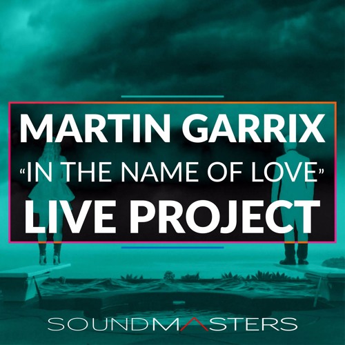 Martin Garrix - In The Name Of Love [FREE ABLETON LIVE PROJECT]