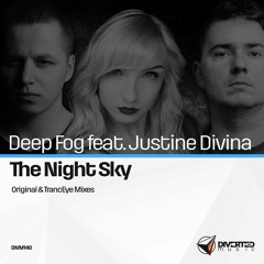 Deep Fog feat. Justine Divina - The Night Sky (TrancEye Dub Remix) [Diverted Music] PREVIEW