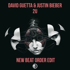 David Guetta Ft. Justin Bieber - 2U (New Beat Order Bounce Edit) [PITCHED]