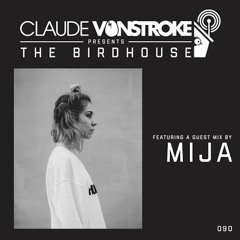 Claude VonStroke presents The Birdhouse 090 [EXTENDED MIX]