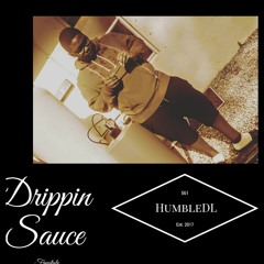 Drippin Sauce Freestyle