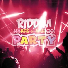 MARTZ X WURCKX - RIDDIM PARTY [FREE]