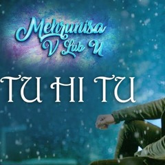 Tu Hi Tu Full Audio Song - Sukhwinder Singh - Mehrunisa V Lub U 2017