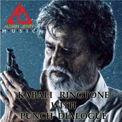 KABALI RINGTONE with punch dialogue in background