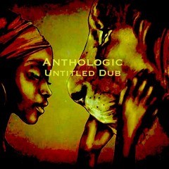 Anthologic - Untitled Dub (140 Dm Nat)