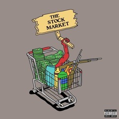 The Stock Market (Freestyle)