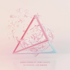 No Promises ft. Demi Lovato (Eden Prince Remix)