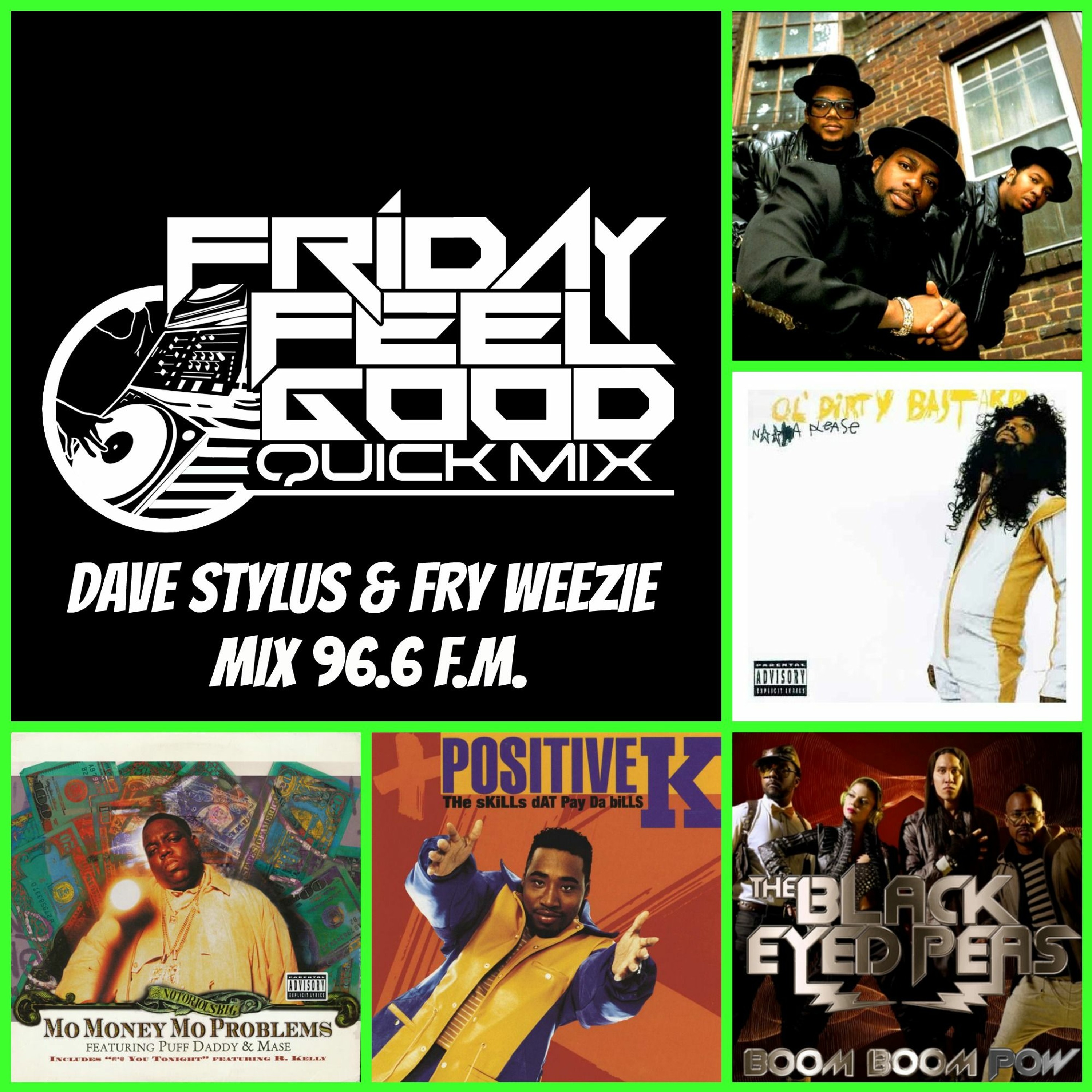 Friday Feel Good Quick Mix