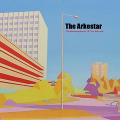 Arkestar ~ Don't Wait 4 The Moon 2 Go By [Remastered 2021]