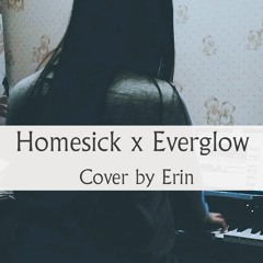 Homesick - Dua Lipa & Chris Martin (Piano Cover by Erin)