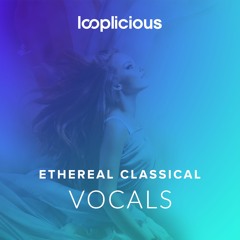 Ethereal Classical Vocals (Sample Pack)