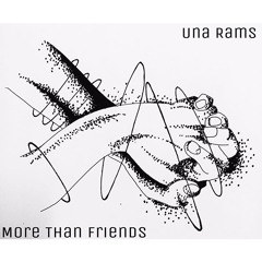 More Than Friends (Prod. C-Tea)