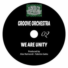 Groove orchestra We Are Unity