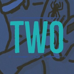 TWO (FINAL MIX)