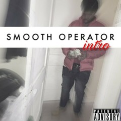 Big Rackzz - Smooth Operater (Intro) Produced by. RealRed