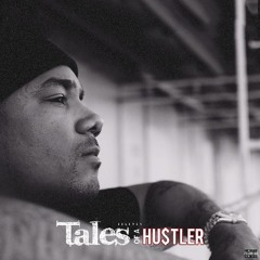 Tales Of A Hustler