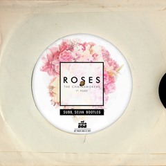 R.O.S.E.S. (SUBB & Selva Bootleg) [Só Track Boa] FREE DOWNLOAD