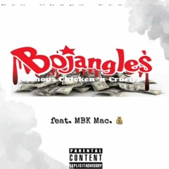 Rio Chapo - Bojangles ft MBK Mac