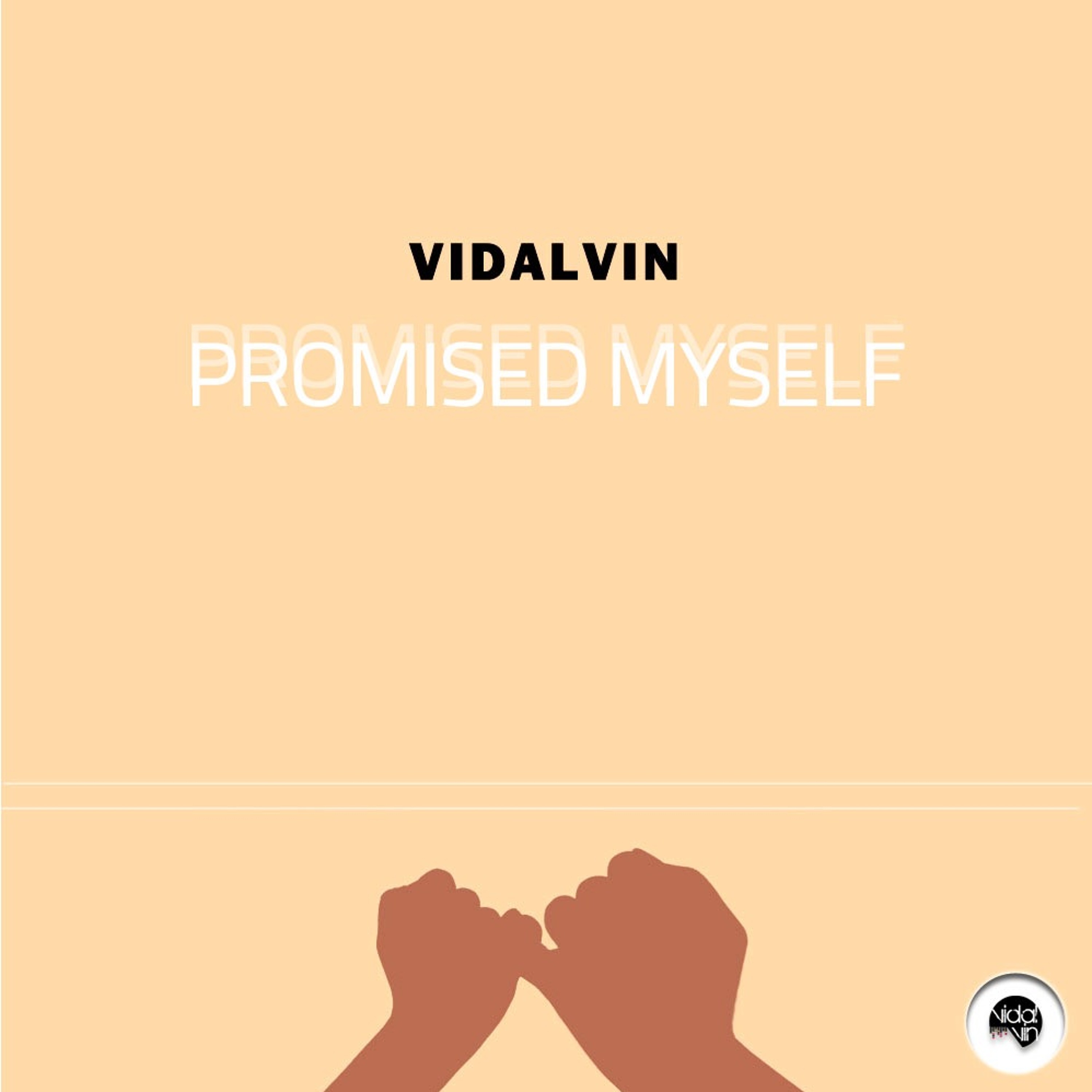 Promised Myself(Original Mix) episode artwork