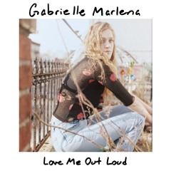 Love Me Out Loud