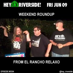 EP0304 FRIDAY JUNE 09 2017 - WEEKEND ROUNDUP (AUDIO FEED)