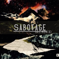 Kings Kaleidoscope - Sabotage (A.C. Remix)