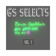 GS Selects vol. 1
