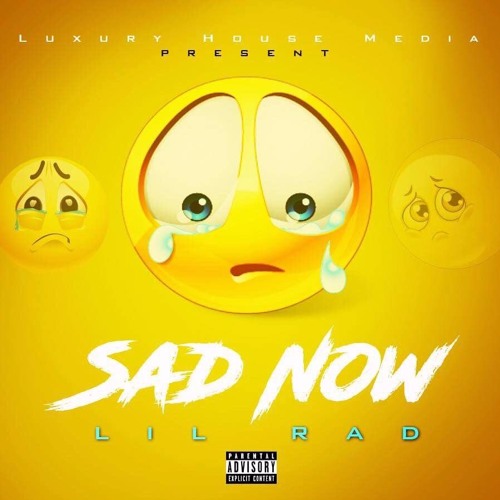 Stream Sad Now by RadBoy | Listen online for free on SoundCloud