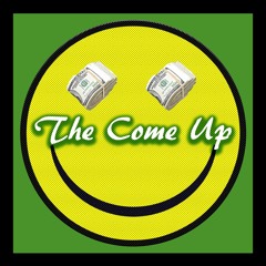 The Come Up (Prod. Chef Charles)